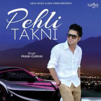 Pehli Takni Prabh Gurdas Song Download Mp3