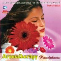 Aroma Therapy Peacefulness songs mp3