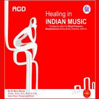 Healing In Indian Music songs mp3