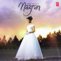 Nazran Sabee Sohal Song Download Mp3
