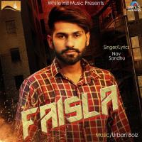 Faisla Nav Sandhu Song Download Mp3