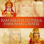 Ram Raksha Stotra And Hanuman Gayatri songs mp3