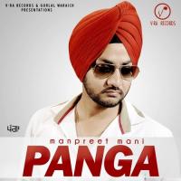 Panga Manpreet Mani Song Download Mp3