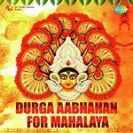 Durga Aabhahan For Mahalaya songs mp3