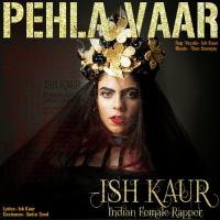 Pehla Vaar Ish Kaur Song Download Mp3