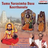 Tumu Narasimha Dasu Keerthanalu songs mp3