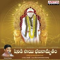 Shiridi Sai Bhajanamrutham songs mp3