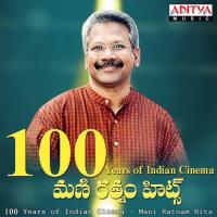 100 Years Of Indian Cinema - Mani Ratnam Hits songs mp3
