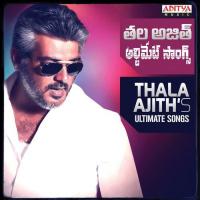 Thala Ajith&039;s Ultimate Songs songs mp3
