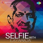 Selfie With Ilaiyaraaja songs mp3