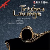 Trishna Lounge songs mp3