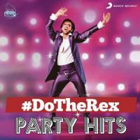 Do The Rex Party Hits songs mp3