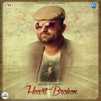 Heart Broken Jeevanjot Sandhu Song Download Mp3