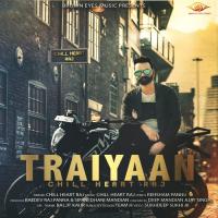 Trayiaan Chill Heart Raj Song Download Mp3