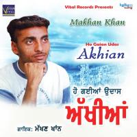 Rahe Puchde Viyah Di Gal Makhan Khan Song Download Mp3