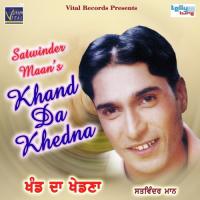 Khand Da Khedna songs mp3