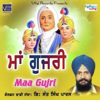Dass Gujri Ki Nahi Gujri Sant Singh Paras Song Download Mp3