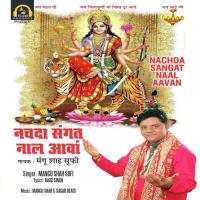 Nachda Sangat Naal Aavan Mangu Shah Sufi Song Download Mp3