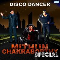 Disco Dancer - Mithun Chakraborthy Special songs mp3