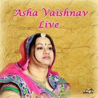 Asha Vaishnav Live songs mp3