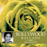Bollywood Ballads - Asha Bhosle songs mp3