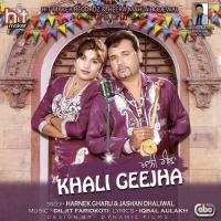 Khali Geejha Harnek Gharu & Jashan Dhaliwal Song Download Mp3