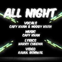 All Night Noddy Khan Song Download Mp3