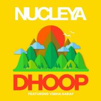 Dhoop Nucleya Song Download Mp3