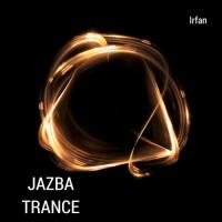 Jazba Trance Irfan Song Download Mp3