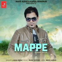 Mappe Lakha Brar Song Download Mp3