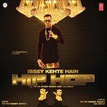 Issey Kehte Hain Hip Hop Yo Yo Honey Singh,Lil Golu Song Download Mp3