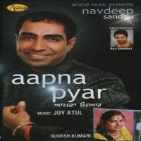 Aapna Pyar Navdeep Sandhu,Sudesh Kumari Song Download Mp3