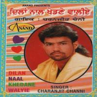 Dilan Naal Khedane Waliye Charanjit Chan Song Download Mp3