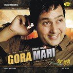 Gora Mahi Sandhu Surjit Song Download Mp3