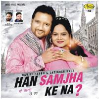 Han Samjha Ke Na Manjit Pappu,Jatinder Kaur Song Download Mp3