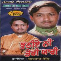 Jhuthi Ni Teri Yaari Balkar Sidhu Song Download Mp3