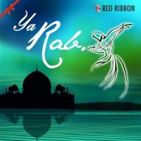 Ya Allah Suhel Rais Khan Song Download Mp3