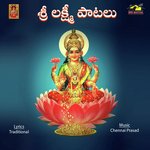 Sri Lakshmi Devi Paatalu songs mp3
