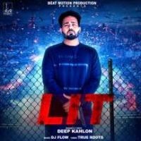 Lit Deep Kahlon Song Download Mp3
