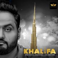 Khalifa Gold E Gill Song Download Mp3