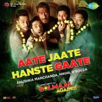 Aate Jaate Hanste Gaate Anushka Manchanda,Nikhil Dsouza Song Download Mp3