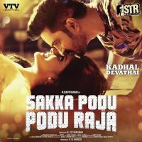 Kadhal Devathai (From "Sakka Podu Podu Raja") STR & Yuvanshankar Raja,Yuvan Shankar Raja,Simbu Song Download Mp3