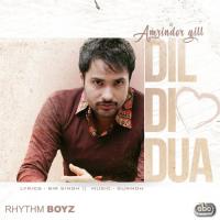 Dil Di Dua (From "Bhalwan Singh" Soundtrack) Amrinder Gill With Gurmoh Song Download Mp3