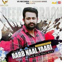 Rabb Naal Yaari Deep Jagraon Song Download Mp3