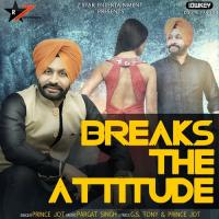 Breaks The Attitude Pr Song Download Mp3