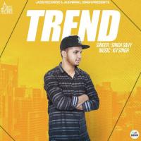 Trend Singh Gavy Song Download Mp3