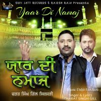 Yaar Di Namaj Charat Singh Gill Song Download Mp3