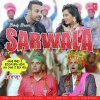 SARWALA Bindy Brar,Sudesh Kumari Song Download Mp3