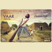 Vaar (From "Bhalwan Singh" Soundtrack) Ninja With Gurmoh Song Download Mp3