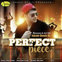 Perfect Piece Aakash Chawla AK Song Download Mp3